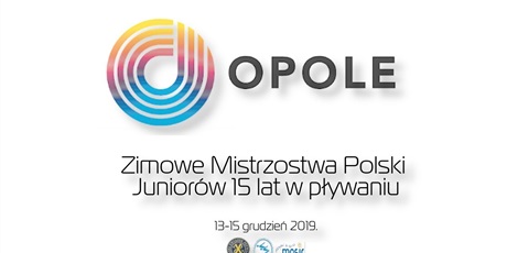Zimowe Mistrzostwa Polski w pływaniu Opole 2019